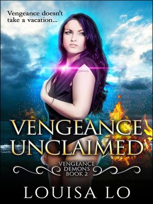 cover image of Vengeance Unclaimed (Vengeance Demons Book 2 Novelette)